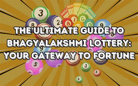 bhagyalakshmi lottery|About Lotteries .